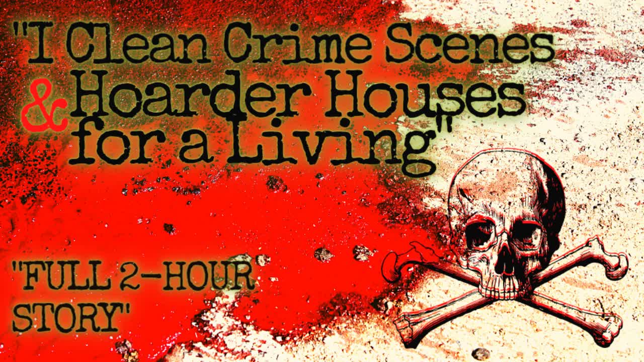 Reddit Stories - TRUE & DISTURBING Reddit Stories - "I clean crime scenes for a living"