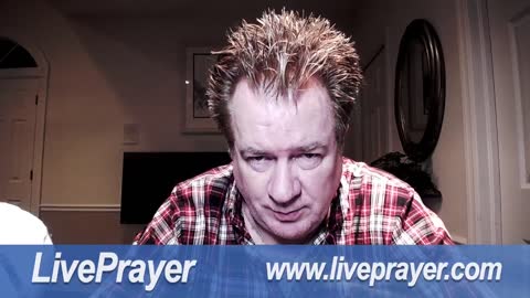 Liveprayer with Bill Keller 6/24/22