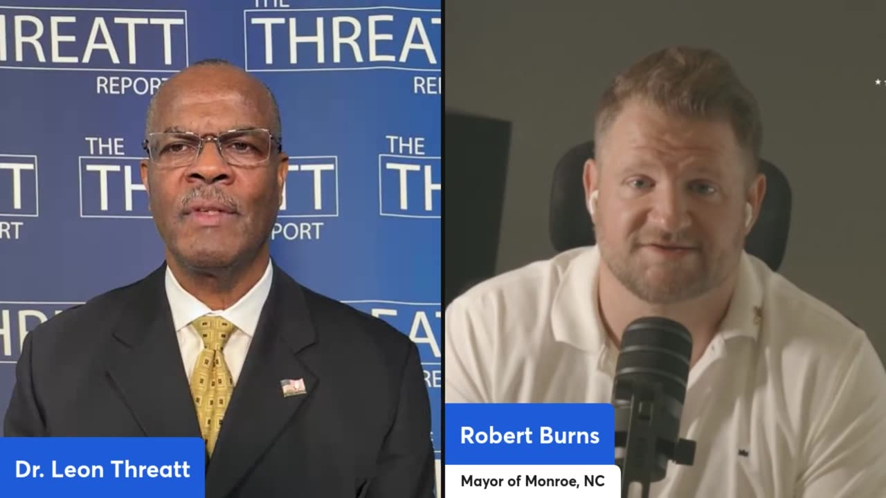 Threatt Report our Guest Mayor Rob Burns Of Monroe NC Pt 1