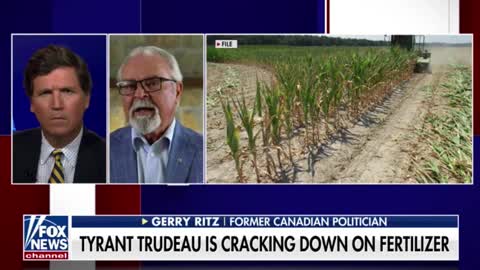 TUCKER CARLSON | FORMER CANADIAN MNST OF AGRICULTURE | TRUDEAU'S BANNING FERTILIZER | JULY 27 2022