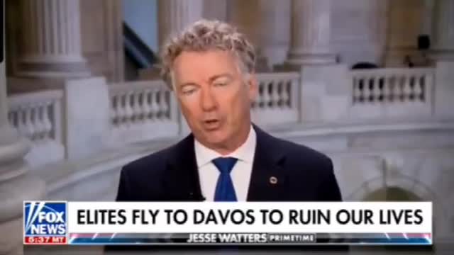 Senator Rand Paul spells out the Davos Agenda