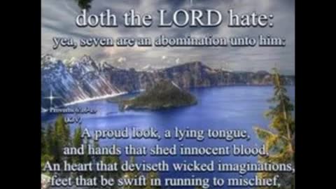 20160913 SIX THINGS DOTH THE LORD HATE: Yea Seven Are An Abomination Unto Him
