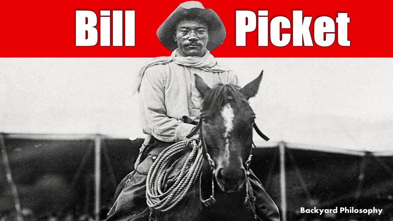 The Craziest Cowboy ... Bill Picket