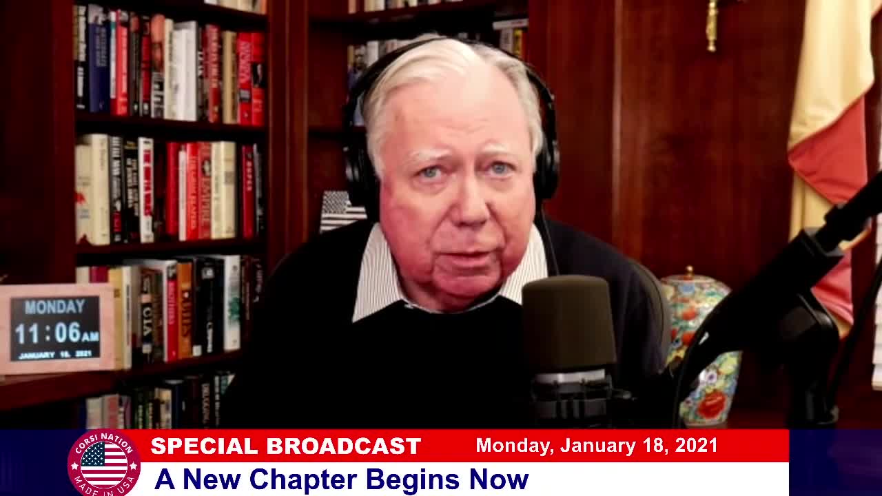 Dr Jerome Corsi SPECIAL BROADCAST Jan18th 21: A New Chapter Begins Now