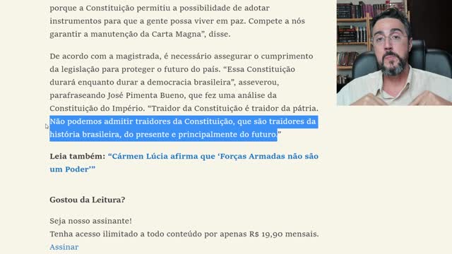 Carmem Lúcia: "Não podemos admitir traidores da Constituição". O que isso quis dizer?