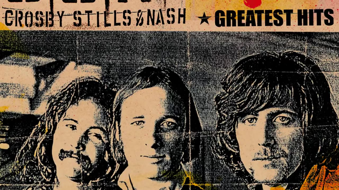 Southern Cross- Crosby Stills Nash