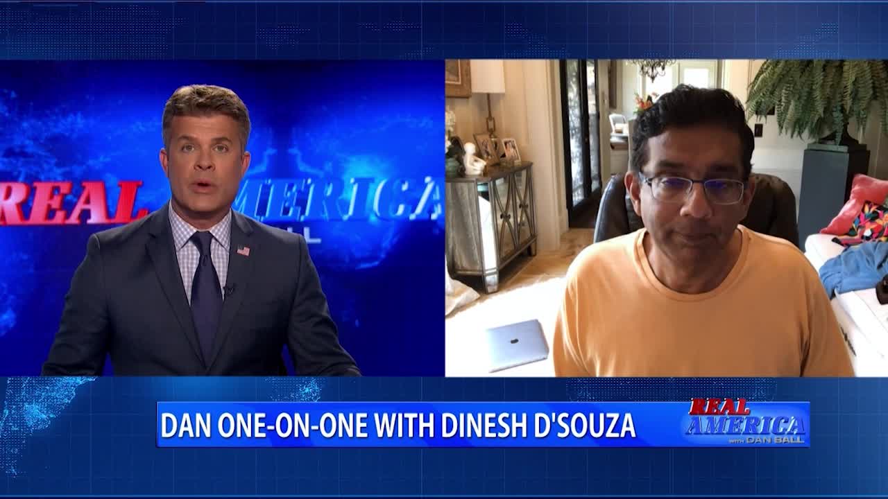 Real America - Dan W/ Dinesh D'Souza (June 25, 2021)