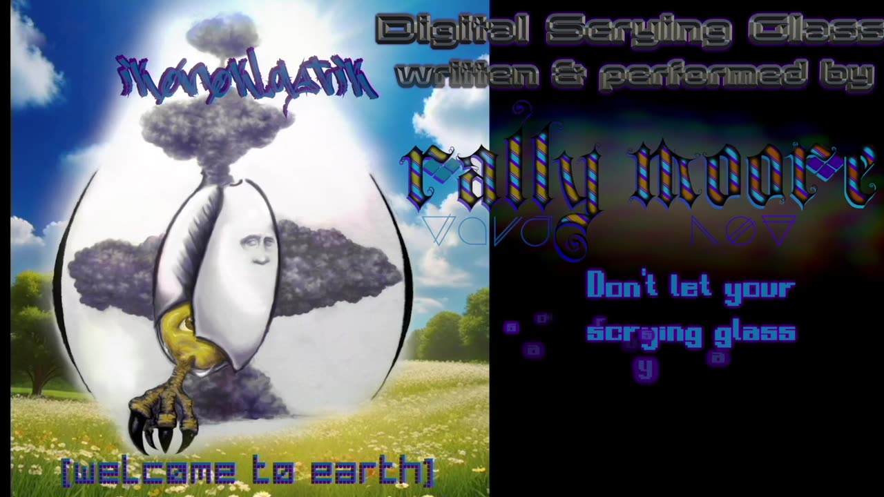 Digital Scrying Glass - rally moore [single version]