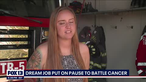 Dream job put on pause for new firefighter after cancer diagnosis