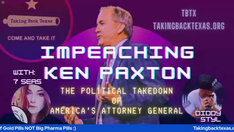 IMPEACHING KEN PAXTON