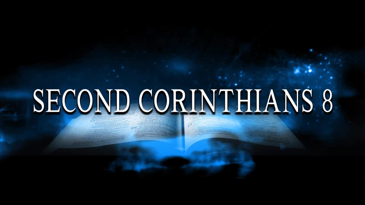 2 Corinthians (ch8)