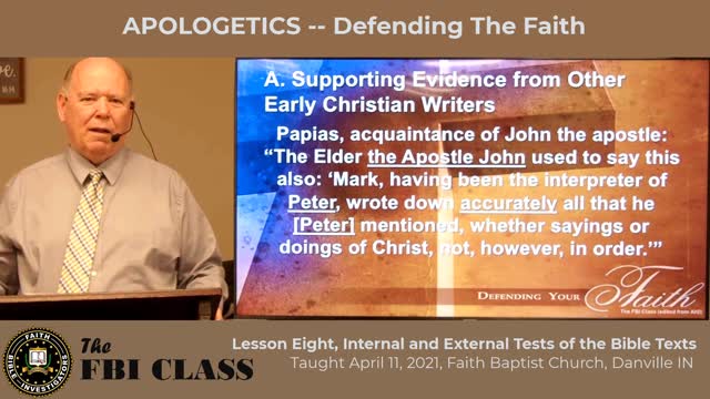 Defending Your Faith - Lesson 8 - External Tests for the New Testament