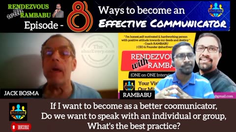 Episode - 8 The best ways to become an EFFECTIVE COMMUNICATOR With COACH JACK BOSMA(USA)
