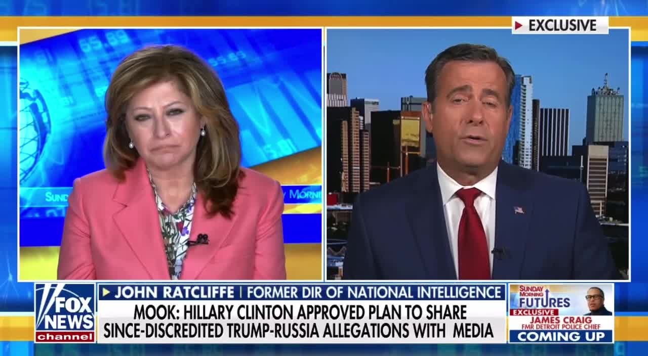 John Ratcliffe: Hillary Clinton approved this plan to SMEAR Donald Trump