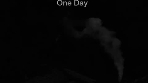 One day