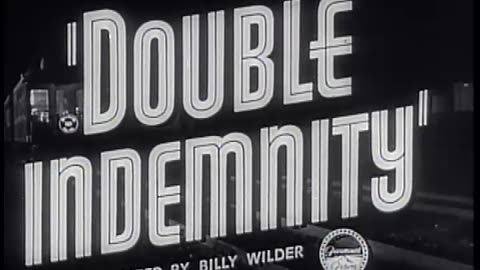 DOUBLE INDEMNITY trailer Fred MacMurray, Barbara Stanwyck, Edward G Robinson