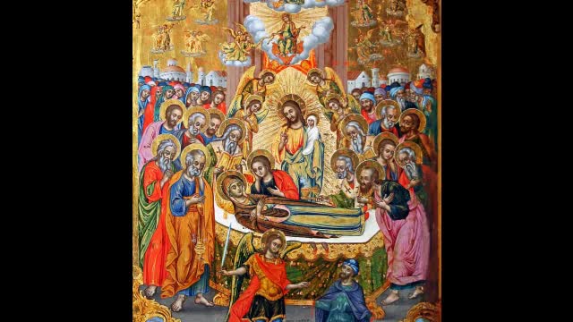 Κοίμηση, Ταφή , Ανάσταση , Ανάληψη Θεοτόκου - π.Αθανάσιος Μυτιληναίος