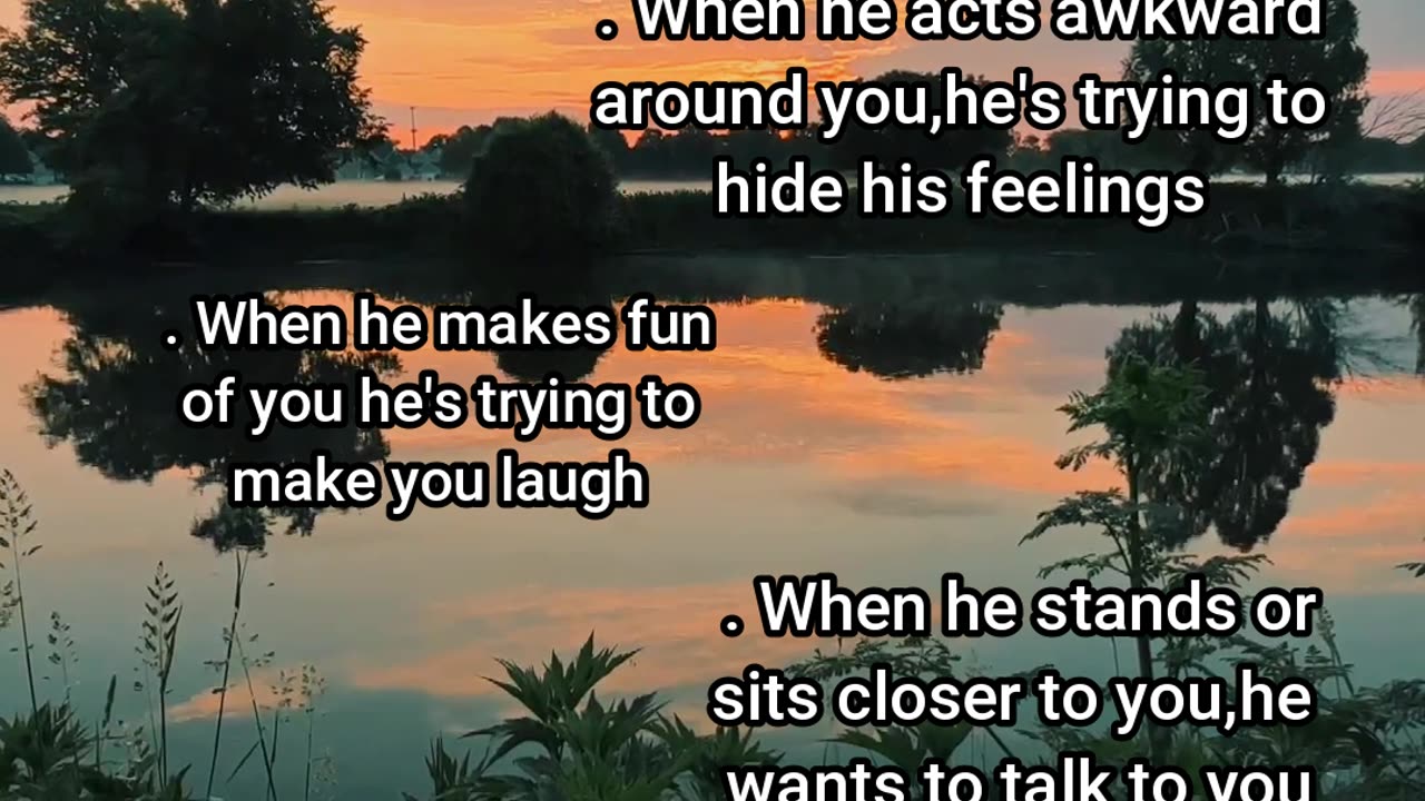 When he smiles at you a lot, he really likes you