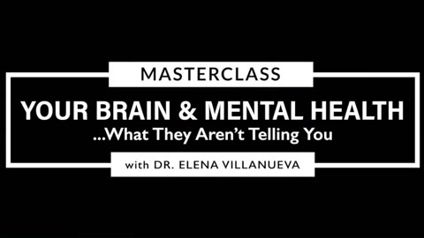 Your Brain and Mental Health: What They Aren't Telling You