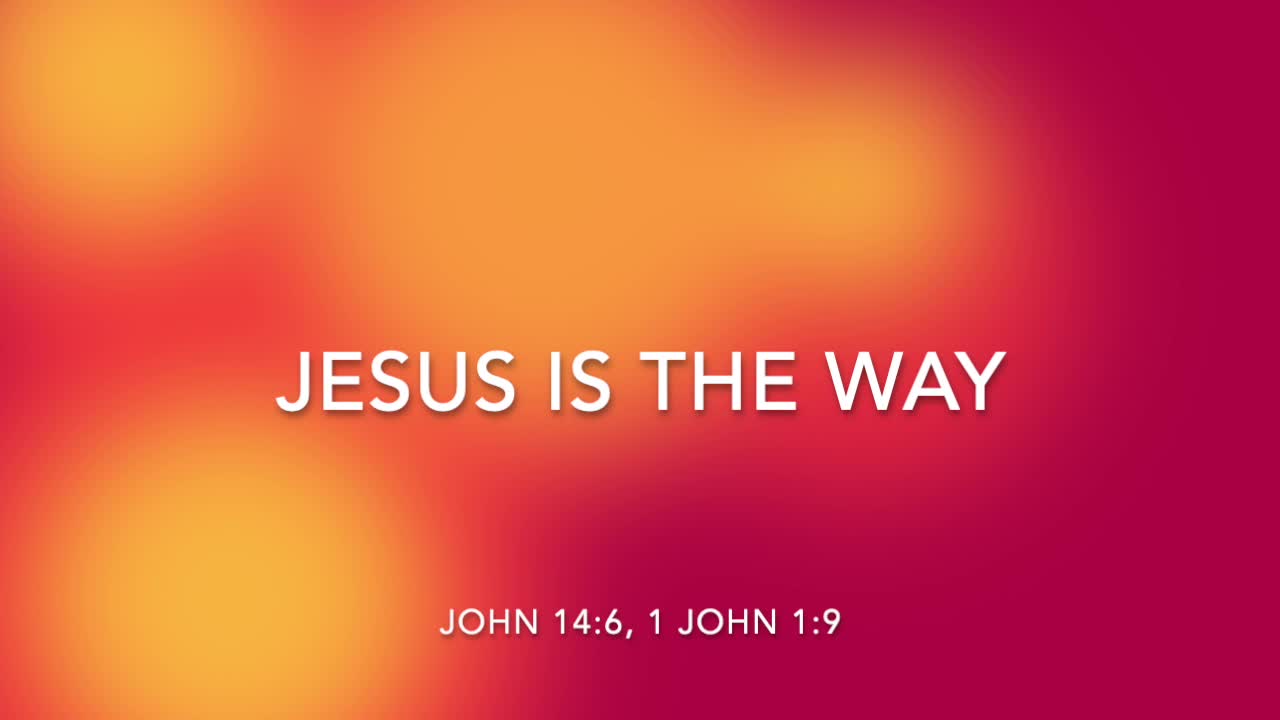 JESUS IS THE WAY - [SONGS OF PROVISION COLLECTION]