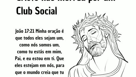 Cristo não morreu por um clube social
