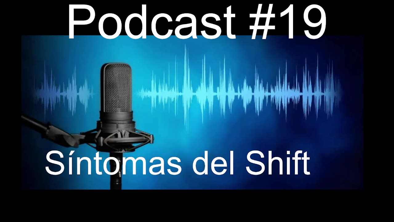 Síntomas del Shift (están creándose más pliegues en el cerebro)