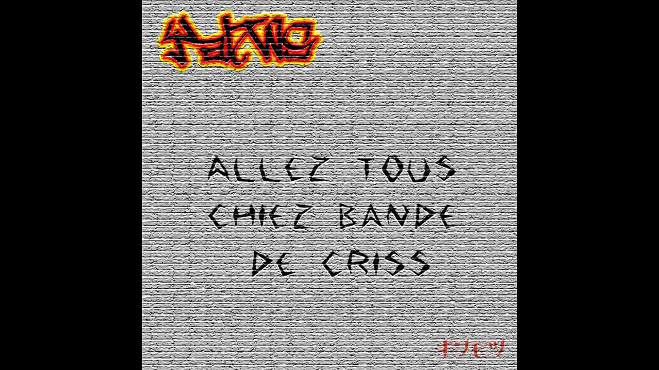 27 YANWS - Allez tous chiez bande de criss