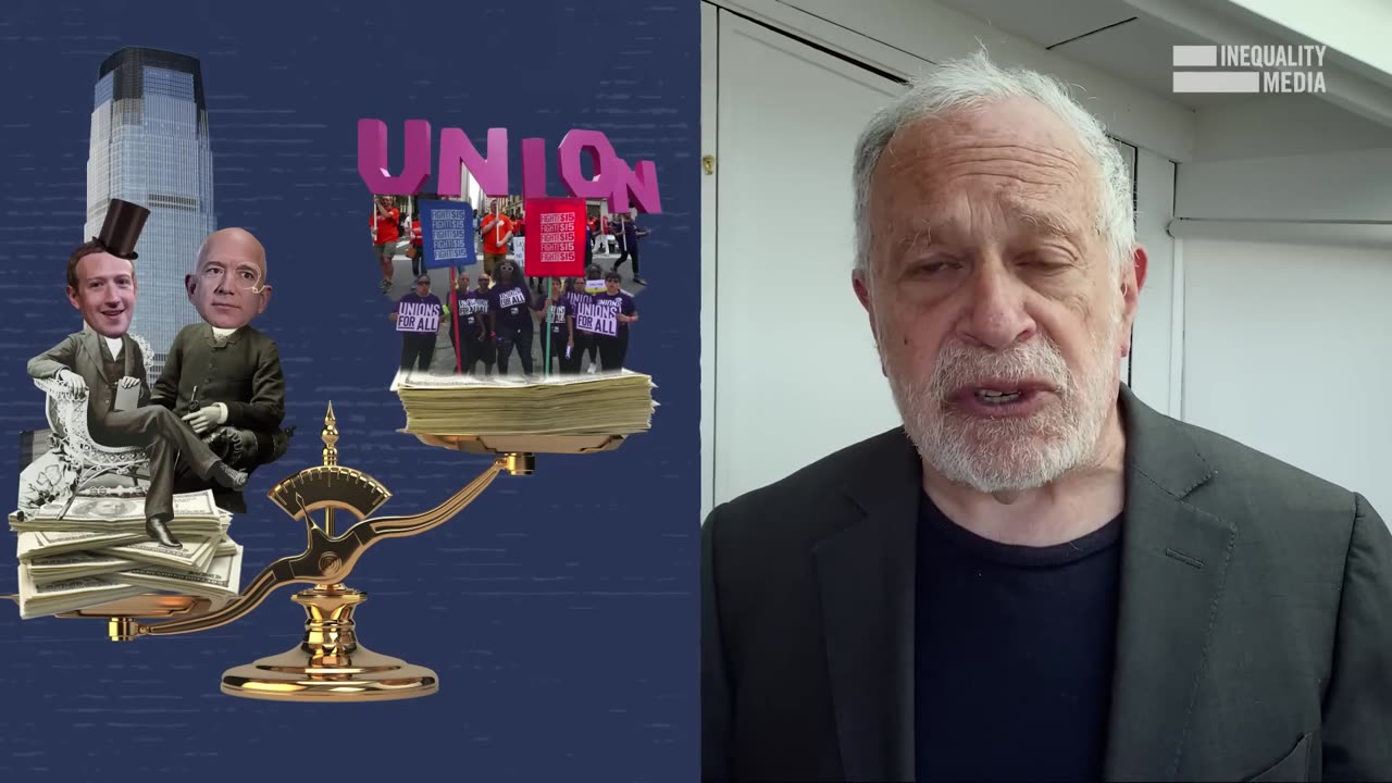 "How Corporations Crush the Working Class" Robert Reich