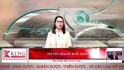 TIN TỨC HOA KỲ BUỔI SÁNG - 12/23/2021 - King Channel - Old2024 Channel