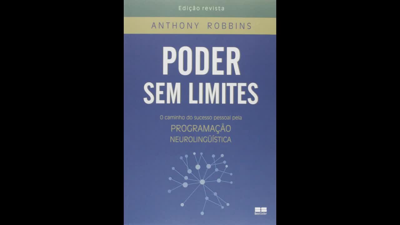 Poder Sem Limites | Áudio Livro Parte 2/2 | Anthony Robbins