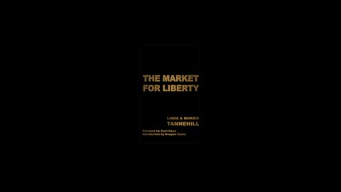 The Market For Liberty Audiobook - Linda - Morris Tannehill