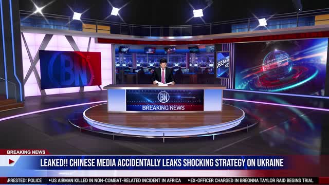 Leaked!! Chinese Media Accidentally Leaks Shocking Strategy On Ukraine