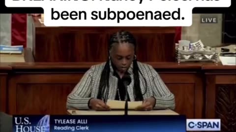 Nancy Pelosi has been subpoenaed: