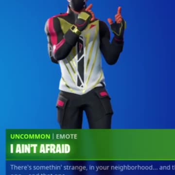 I Ain’t Afraid: last seen…