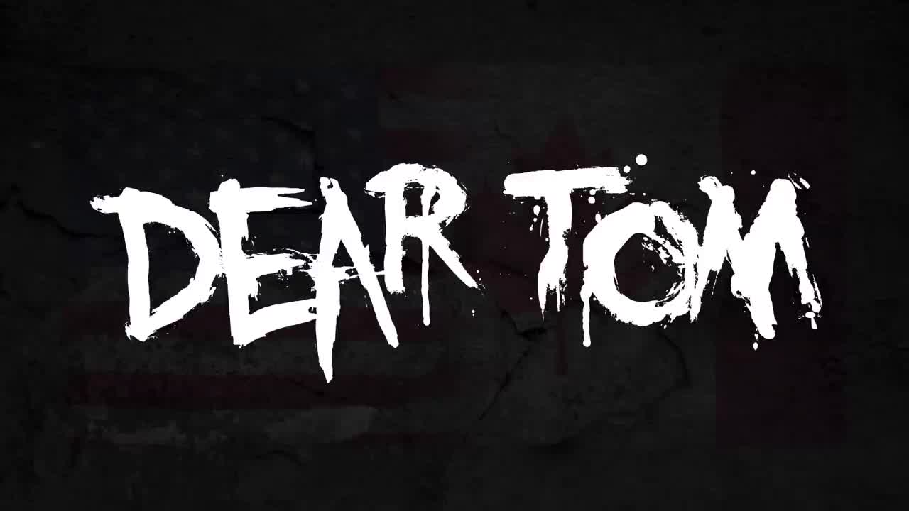 Topher - Dear Tom (Lyric Video)