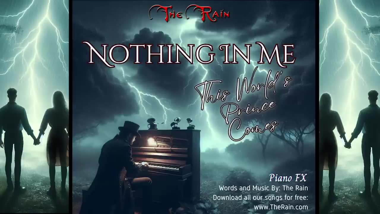 The Prince Of This World Comes And Has Nothing In Me (Piano Only MSW) FX