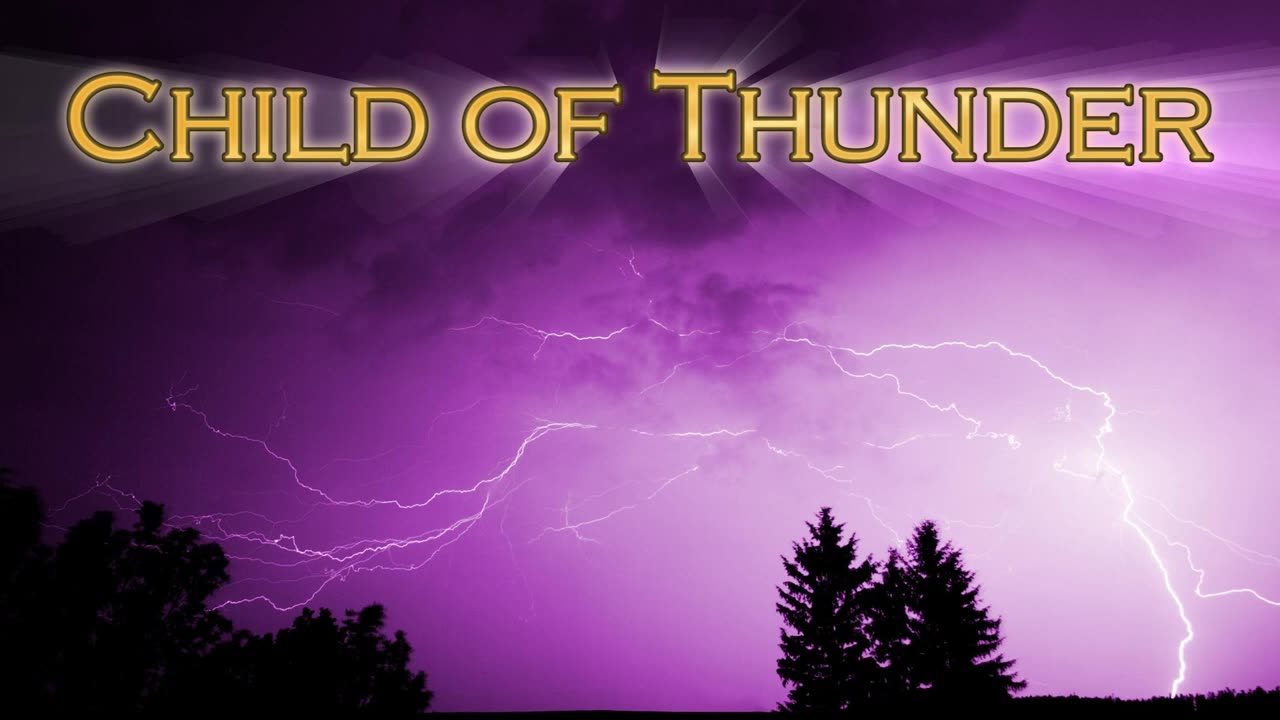 Child Of Thunder ( Viking Music )