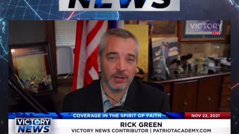 Victory News w/Rick Green: Submit to God not Man! (11.22.21-4pm/CT)