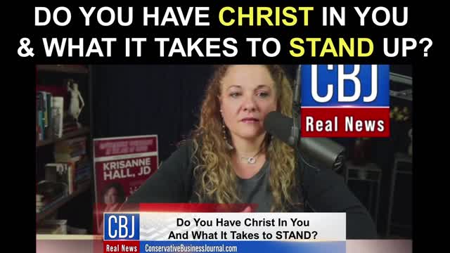 Do You Have Christ In You and What It Takes to Stand Up?