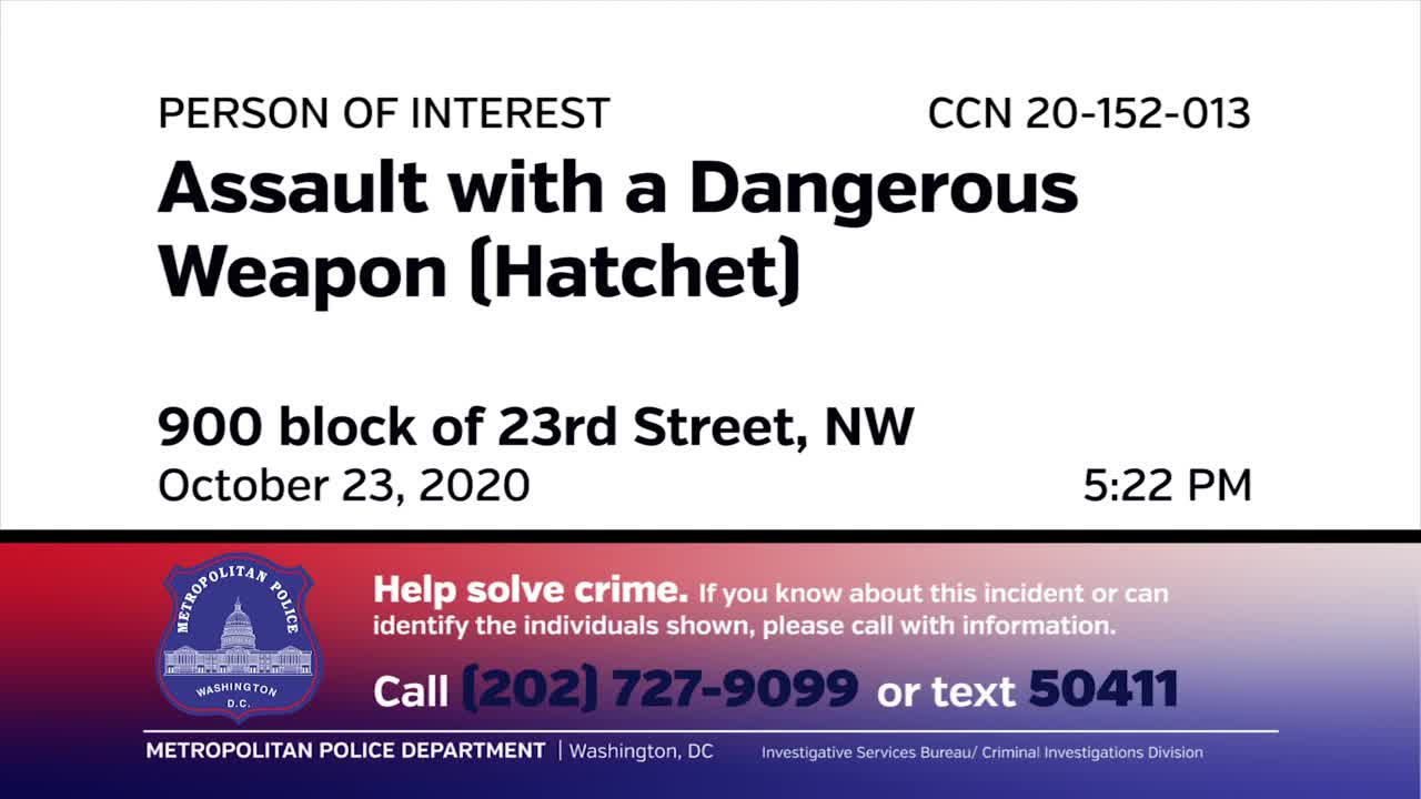 Washington DC: Person of Interest in ADW (Hatchet), 900 b/o 23rd St, NW, on October 23, 2020