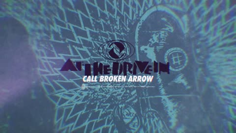 At The Drive In - Call Broken Arrow