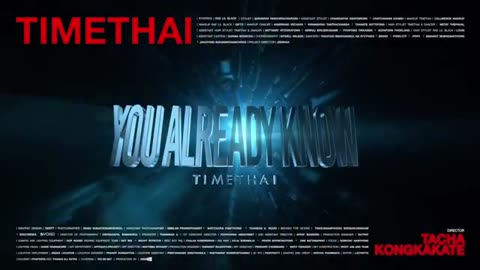 TIMETHAI - YOU ALREADY KNOW 🔥