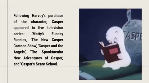 "Remember" Casper The Friendly Ghost !