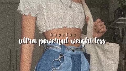 Powerful weight loss