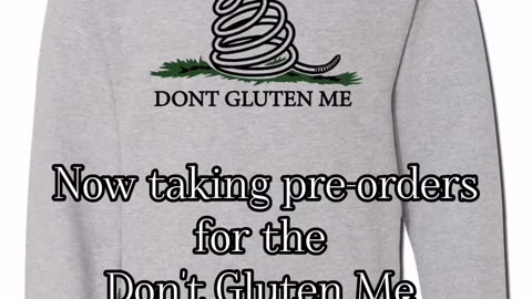 Dont Gluten Me Sweatshirt