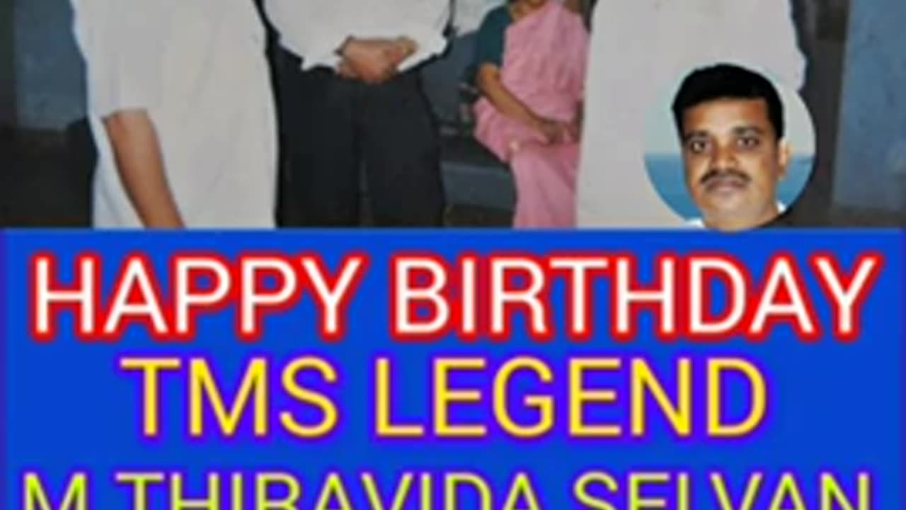 HAPPY BIRTHDAY TO TMS LEGEND SINGAPORE TMS FANS M.THIRAVIDA SELVAN SINGAPORE SONG 40