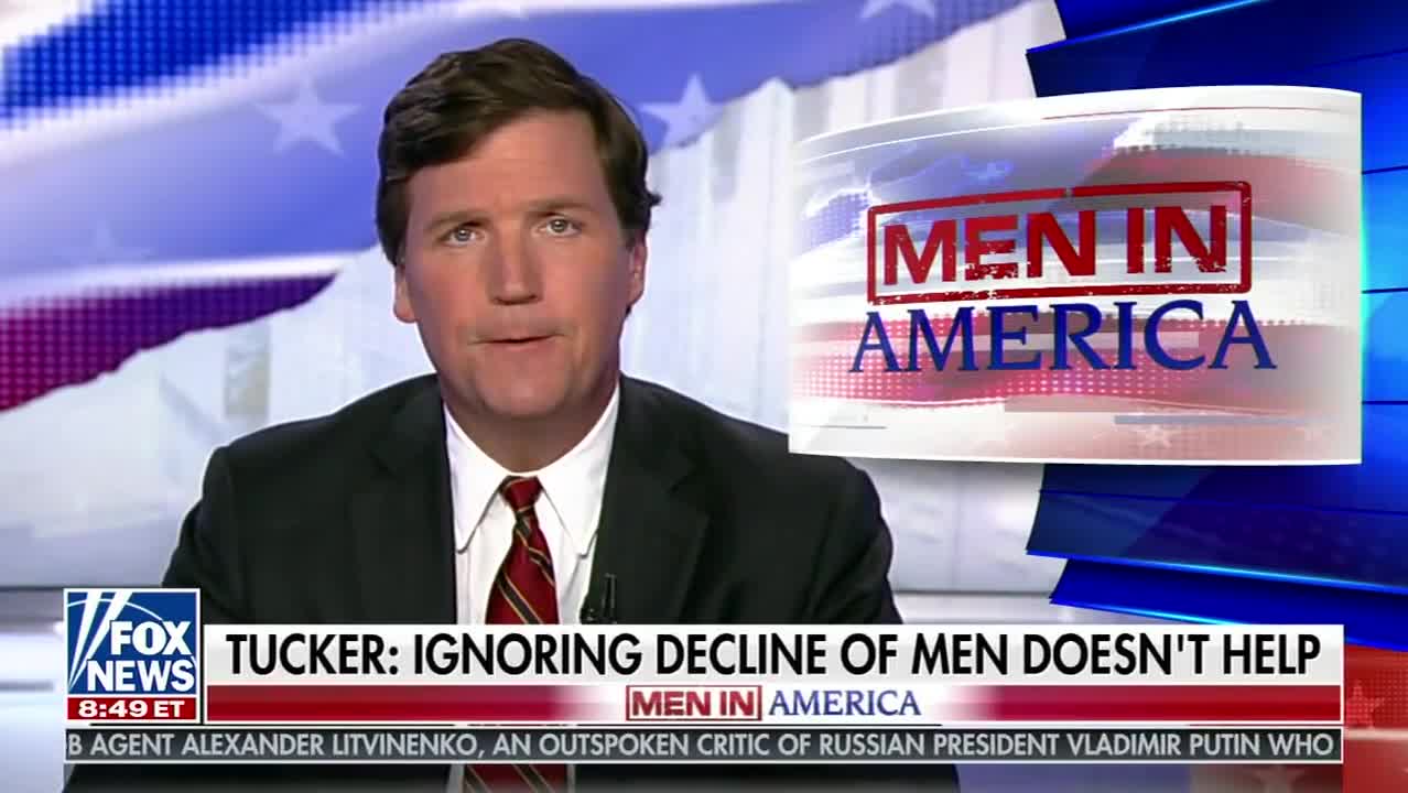 Tucker Carlson takes on the anti-men movement part two