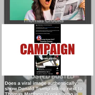 Fact Check: FAKE Image Puts Trump And Thomas Matthew Crooks Together