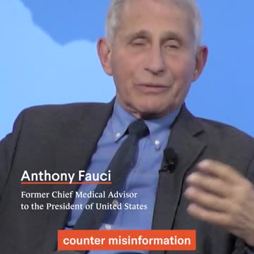Fauci: Here's why misinformation spreads faster than good information