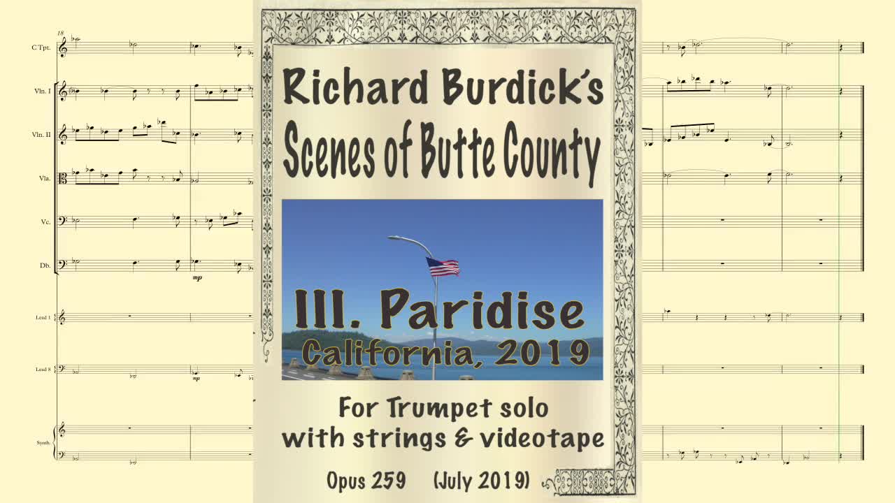 #Paradise #California in 2019 music for #trumpet, strings and videotape by Richard Burdick's 259 #3